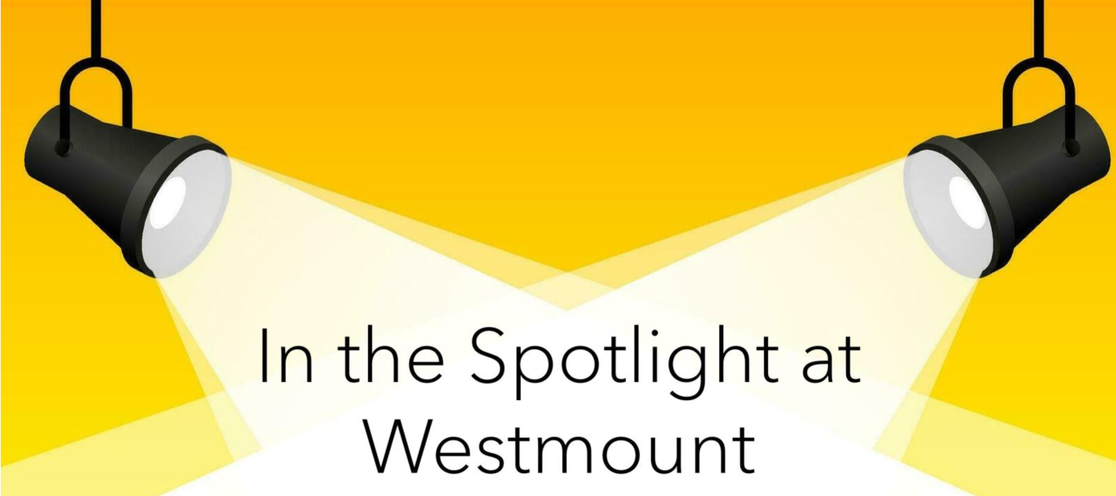 In the Spotlight at Westmount JPG