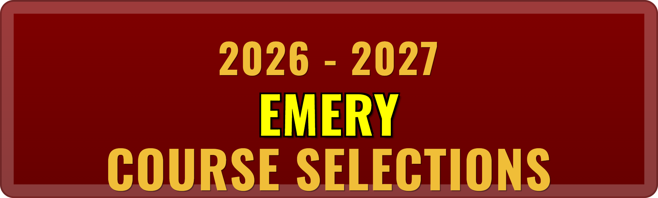 2026-2027-emery-course-selections