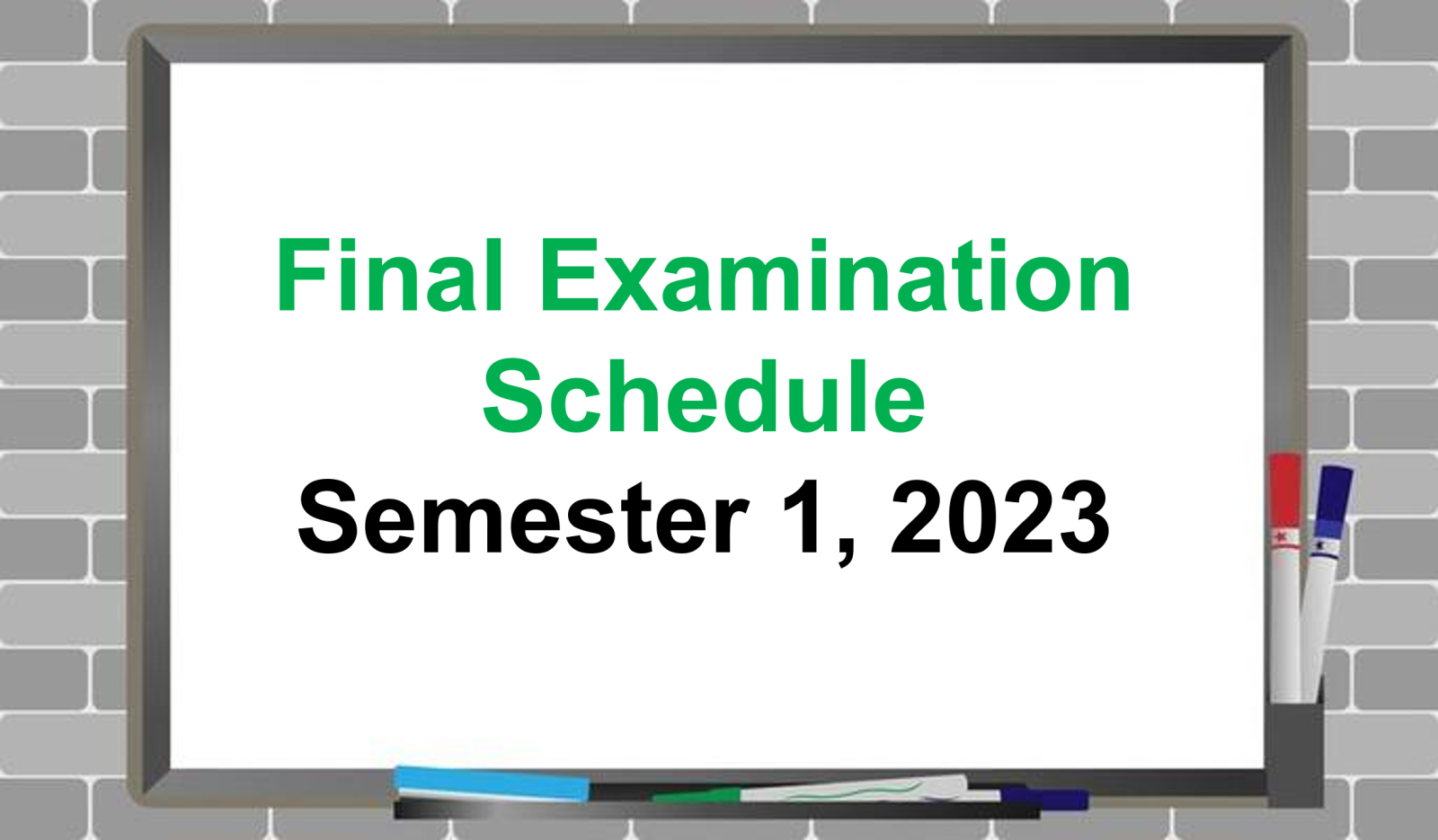 Final Exams - Semester 1, 2023