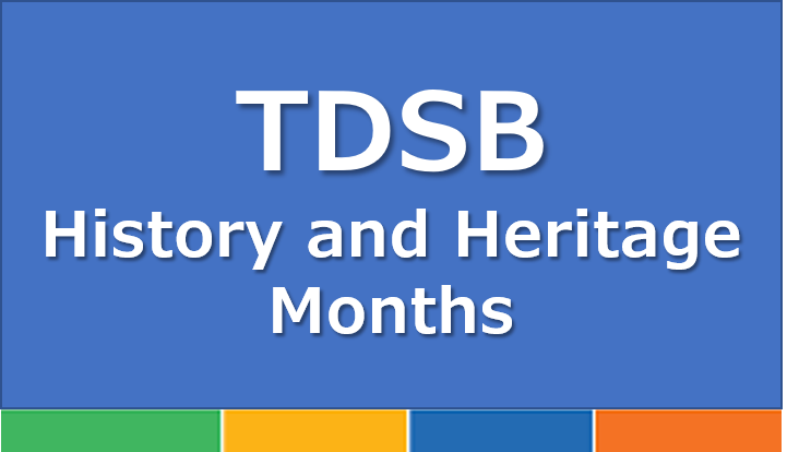 TDSB Heritage and History Months