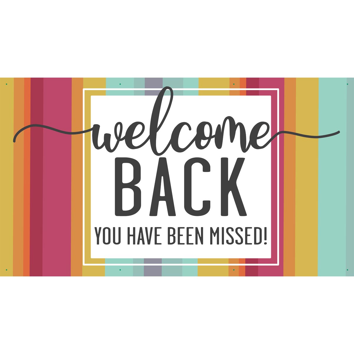 ban01cz6004-welcome-back-you-have-been-missed-banner-000