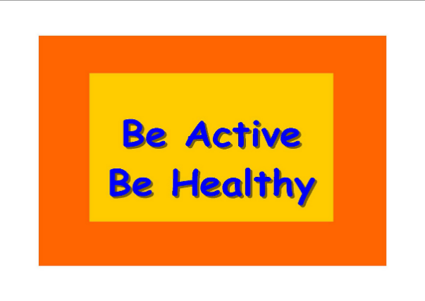 be active be healthy