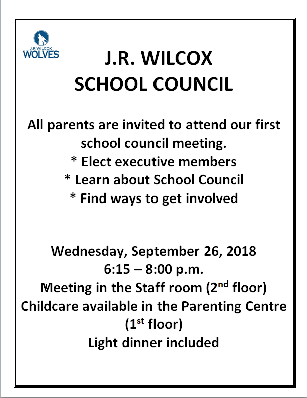 J.R. Wilcox School Council Meeting is Wednesday September 26th at 6:15 p.m.