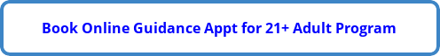 Book Online Guidance Appt for 21+ Adult Program