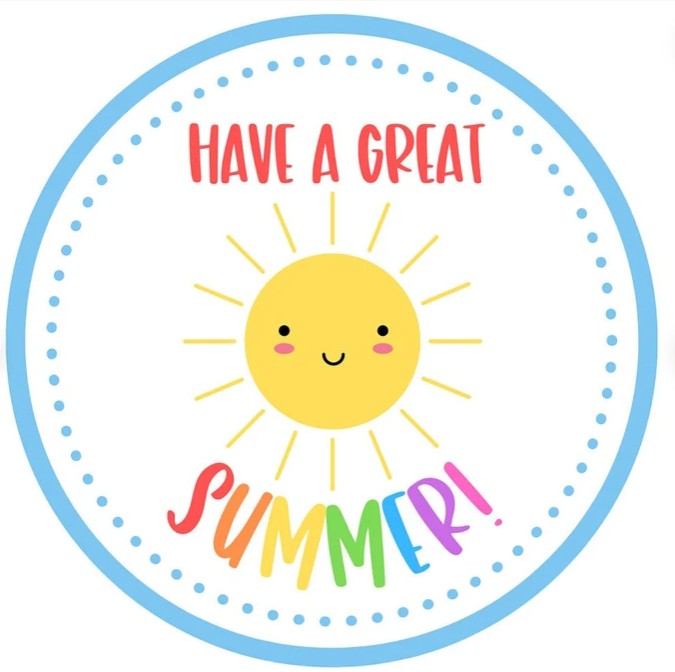 Have a Great Summer!