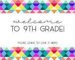 Welcome Grade 9's
